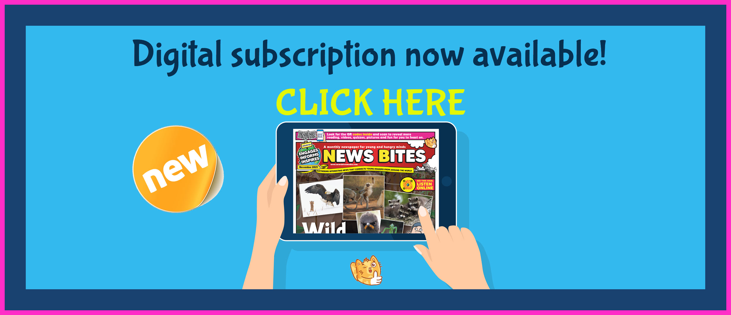 Click here to subscribe to your digital subscription of News Bites! 
